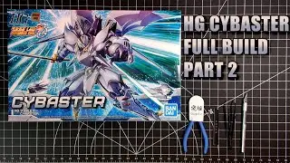 【HG CYBASTER #2】Full Kit Build | My 1st SRW Kit Has To Be This One