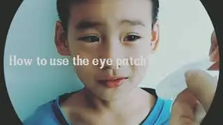 How to use the eye patch?