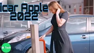 icar Apple - 2022 - // apple car icar video
