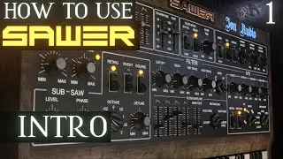 Sawer Tutorial PART 1 Intro | FL Studio Tutorial