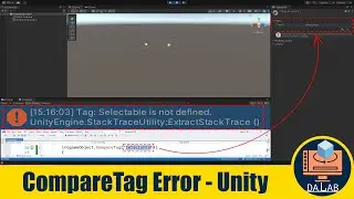 Tag is not defined Error when using CompareTag in Unity C# Script
