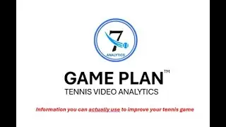GAME PLAN tennis analytics by 7 Shot Tennis... How to use it to improve YOUR tennis results