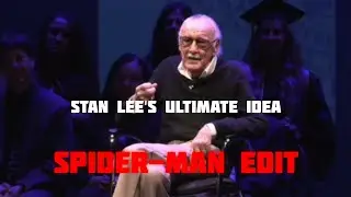 Stan-Lee's Ultimate Idea | Spider-Man Edit | Ezerkno Edits