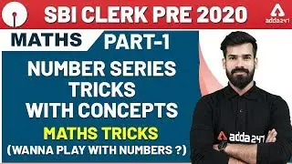 SBI Clerk 2020 Pre | Maths | Number Series Tricks With Concepts | Crack SBI Clerk Pre 2020
