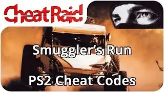 Smuggler's Run Cheat Codes | PS2