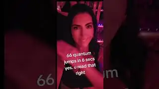 66 Quantum Jumps in 6 Seconds!#quantumpjump