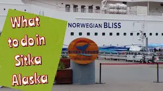 Sitka, Alaska | Sitka Historical National Park | Totem Park | Sitka Lighthouse | Norwegian Bliss