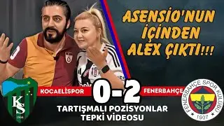 Asensio Fenerbahçeyi İpten Aldı..! Kocaelispor 0-2 Fenerbahçe #tepki