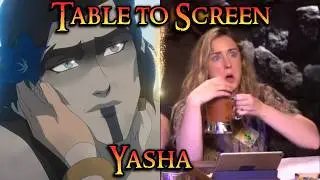 Mighty Nein - Table to Screen - Yasha