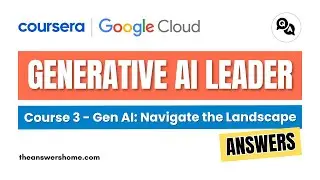 Gen AI Navigate the Landscape Coursera Answers || theanswershome