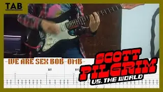 Sex Bob-Omb - We Are Sex Bob-Omb | Guitar Cover & Tabs Tutorial