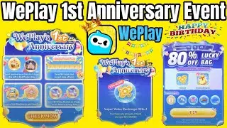 ✨ WePlay 1st Anniversary Event | 80% OFF Lucky Bag & Big Rewards 🎂