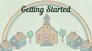 Small Town, Big Impact: GETTING STARTED