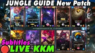 Wild Rift China🔴KKM | Challenger 89 LP - 6 Jungle Champions Guide Subtitles | High ELO Gameplay