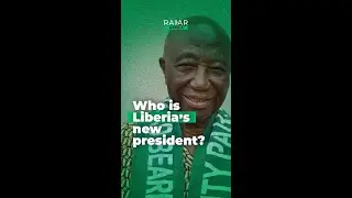 Who is Liberia's new president?