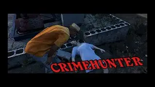 Crimehunter | (GTA V Machinima) | #1