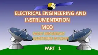 ELECTRICAL ENGINEERING AND INSTRUMENTATION MCQ/ANNA UNIVERSITY ONLINE EXAM