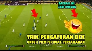 TRIK MEMPERKUAT PERTAHANAN SULIT DITEMBUS PES 2020