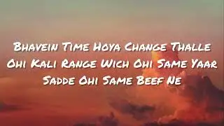 Same Beef (Lyrics) - BOHEMIA | Sidhu Moose Wala | Byg Byrd | New Punjabi Songs
