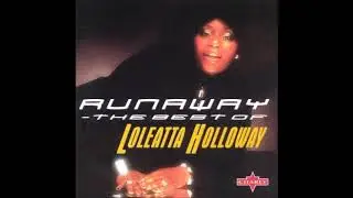 Loleatta Holloway  -  Runaway
