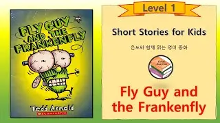 Fly Guy and the Frankenfly [Level 1] Eundo Bookclub: Reading with Eundo