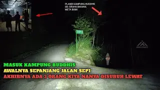 Tersesat masuk kampung Buddhis kebingungan sinyal peta tidak ada internet hanya ingin pulang