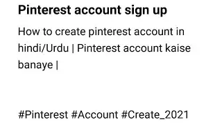 How to create pinterest account in hindi/Urdu | Pinterest account kaise banaye |