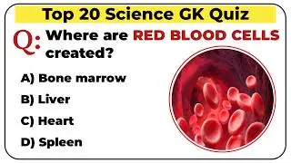 Top 20 Science Gk Question and Answer | Human Body Quiz  | Gk Quiz | Gk Question