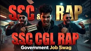 🔥 SSC CGL RAP 🔥 Honey Singh &times; Badshah Vibes 💣 | Government Job Swag 💼 | Hustle Anthem 🚀