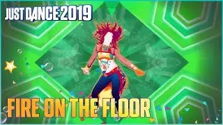 Just Dance 2019: Fire On The Floor by Michelle Delamor - Fanmade Mashup (feat. Mashup Fantastic)