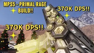 Once Human MPS5 - PRIMAL RAGE BUILD 370K DPS!! #oncehuman