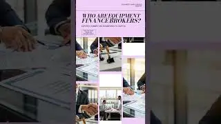 Who Are Equipment Finance Brokers?