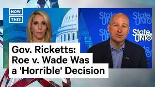 NE Gov Pledges to Ban Abortion In All Cases if Roe v. Wade Is Overturned