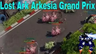 Lost Ark Arkesia Grand Prix