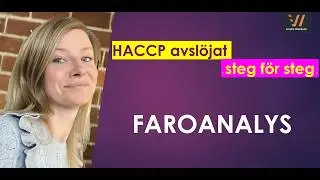 HACCP FAROANALYS - MYTER, MISSTAG, TIPS S&Aring; G&Ouml;R DU