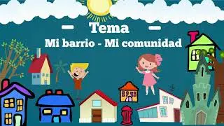 Comunidad y Barrio🏫👪🏠⛪🏥🏦