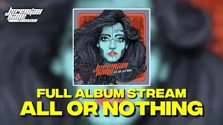 JEREMIAH KANE - ALL OR NOTHING [Полный альбом] (2018)