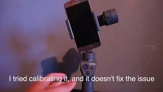 Osmo Mobile 2 Tilt Motor Vibration Defect