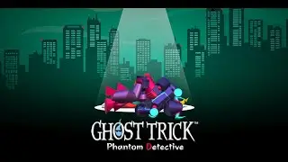 Giant Turkeys and Electric chairs || Ghost Trick Phantom Detective
