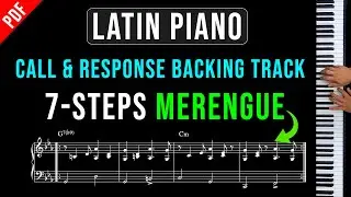 7-Step Latin Piano Call & Response Backing Track | Merengue #pianotutorial