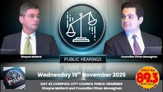 LIVERPOOL CITY COUNCIL PUBLIC HEARINGS LIVESTREAM FEED DAY 42