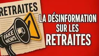 Intox et mensonges sur les retraites de l'AGIRC-ARRCO dans la presse et Google News