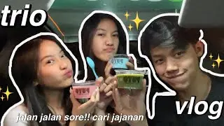STREETFOOD VLOG 🍽️ : jalan2 sore cari jajanan 🍱🥓🥡🥢 with @vibisdaily& @valeriebnka  !!