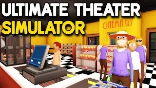 Putting The SEMI Final Touches On My MOVIE THEATER! (Ultimate Theater Simulator)