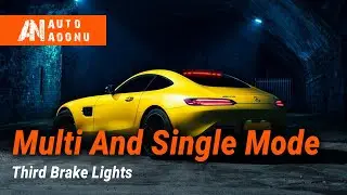 Third Brake Lights Can Make Roads Brighter | Single Mode Third Brake Light