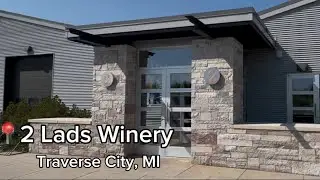 Traverse City Wine Tasting🍷 | 2 Lads Winery- Old Mission Peninsula | Michigan Wineries | Episode 3