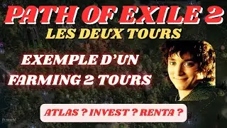 POE 2 | SET UP 2 TOURS ENDGAME | INVEST/RENTA | SAISON 3