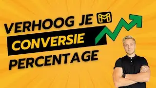 3 Tips voor het verhogen van je Conversie Percentage !
