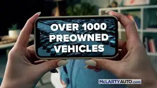 Buy a Preowned Car From McLarty Auto Group - Get Peace of Mind 😌