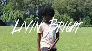 JAY DZZA - LIVIN BRIGHT (OFFICIAL MUSIC VIDEO)
